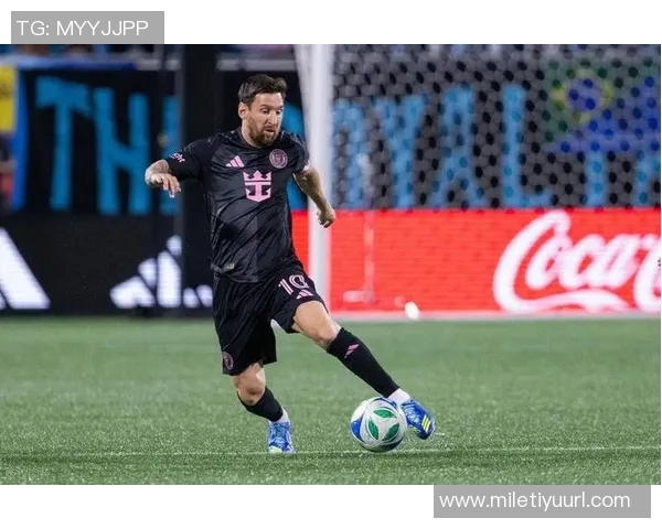 梅西续约迈阿密国际至2028年传奇生涯再添新篇章 梅西续约迈阿密国际至2028年传奇生涯再添新篇章