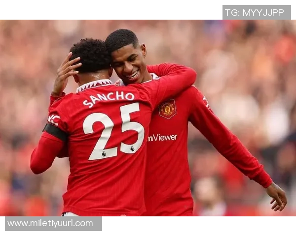 B费晒与拉什福德合照祝其生日快乐鼓励享受当下你值得拥有的快乐