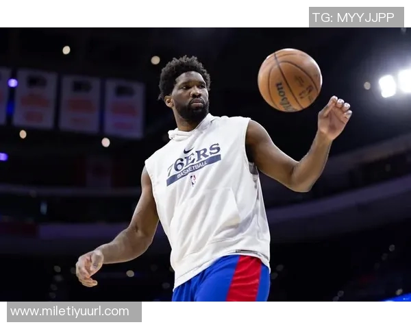 76人客场对阵老鹰恩比德状态回暖有望出战争夺胜利